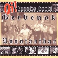 Gerbenok : Oi! Knocks Best!